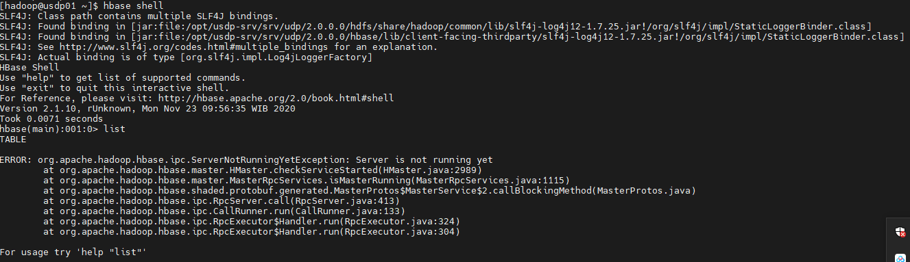 USDP  HBASE shell  list命令报错   ，hadoop  并未处于安全模式