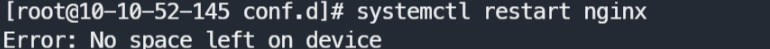 Linux使用systemctl启动服务报错: Error:No space left on dev